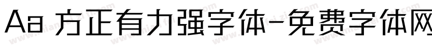 Aa 方正有力强字体字体转换